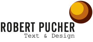 Robert Pucher Text & Design